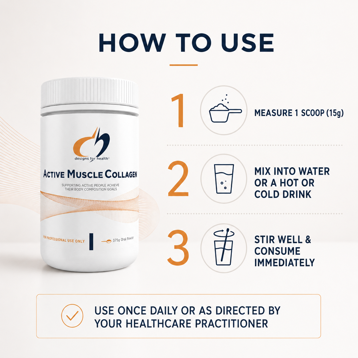 Active Muscle Collagen directions: mix one 15g scoop once daily