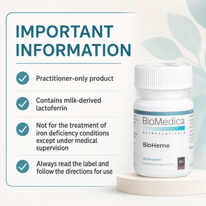 BioMedica BioHeme practitioner-only warnings and milk-derived lactoferrin information