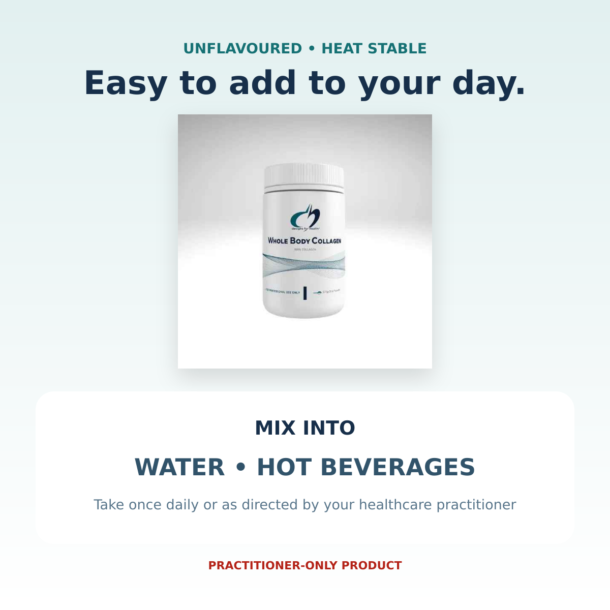 Ways to use Designs for Health Whole Body Collagen in water or hot beverages