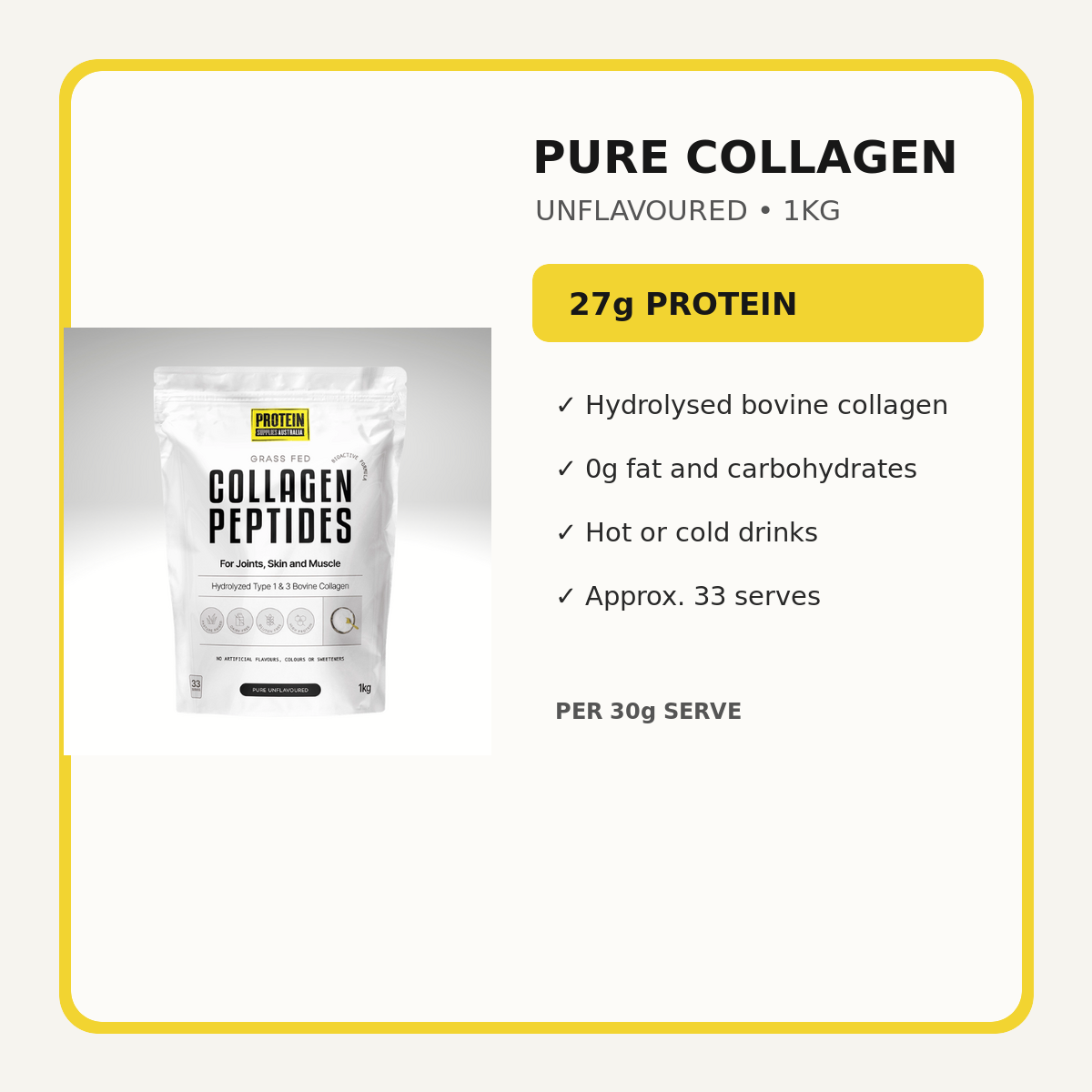 Protein Supplies Australia Collagen Peptides Pure 1kg key features and 27g protein per 30g serve